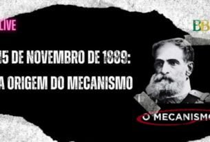 15 de novembro de 1889: A origem do Mecanismo