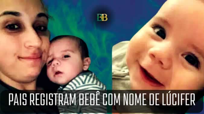 Pais registram bebê com nome de Lúcifer