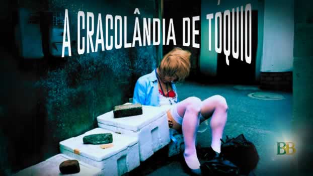 A Verdade sobre a Cracolândia de Tóquio - Toyoko Kids em Kabukicho