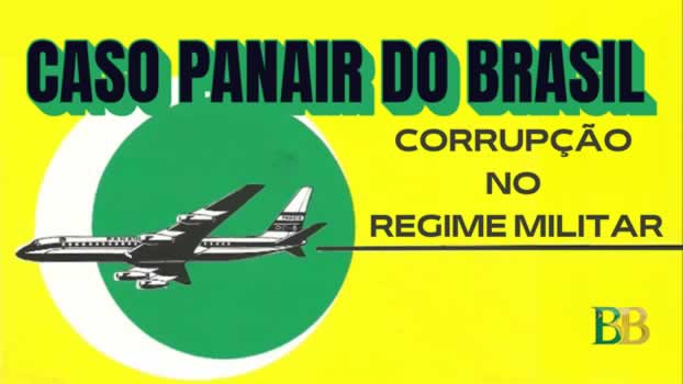 Ditadura Militar perseguiu empresários e fechou a Panair do Brasil para beneficiar uma concorrente