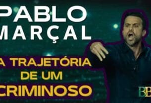 PABLO MARÇAL - A trajetória de um criminoso