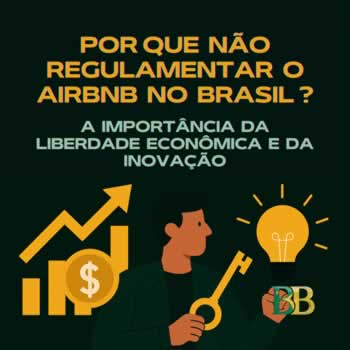 Por que não regulamentar o Airbnb no Brasil