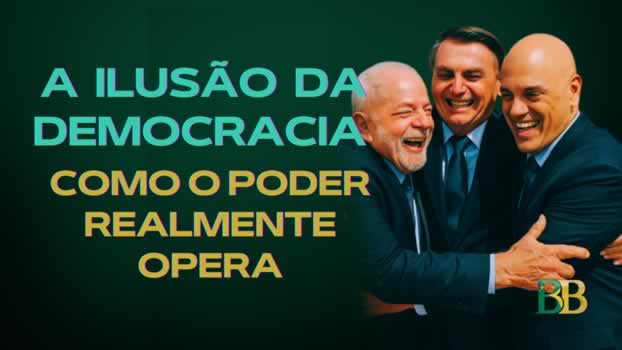 A Ilusão da Democracia Como o Poder Realmente Opera