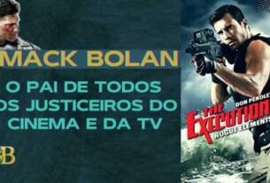 Mack Bolan O pai de todos os justiceiros do cinema e da TV