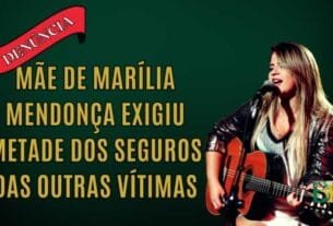 Mãe de Marília Mendonça exigiu metade dos seguros das outras vítimas