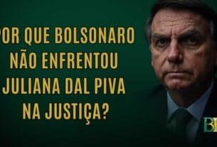 Por Que Bolsonaro Não Enfrentou Juliana Dal Piva na Justiça?