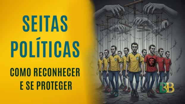 Seitas Políticas: Como Reconhecer e se Proteger