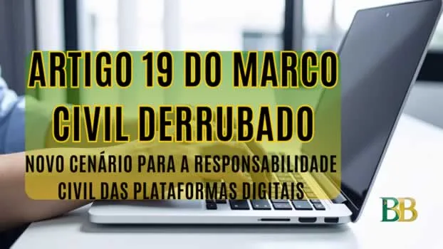 Artigo 19 do Marco Civil Derrubado