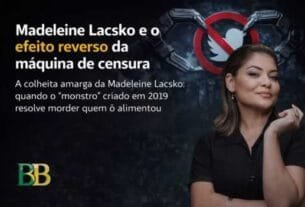 Madeleine Lacsko e o efeito reverso da máquina de censura_CAPA