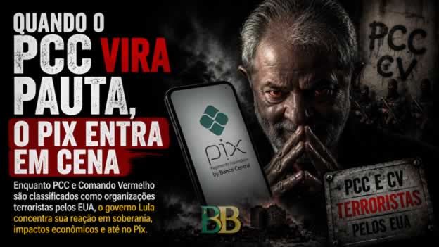 Quando o PCC vira pauta, o Pix entra em cena
