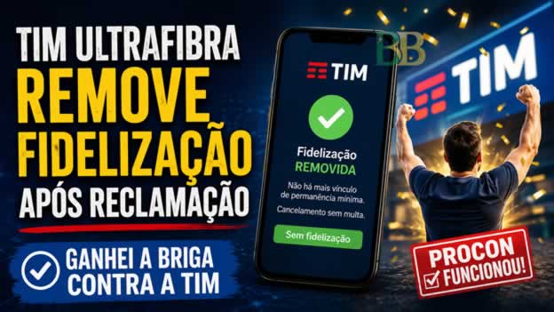 Tim Ultrafibra remove fidelização após reclamação